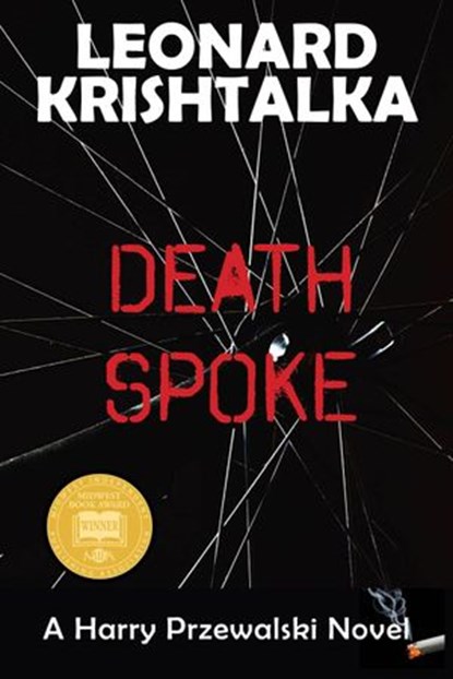 Death Spoke, Leonard Krishtalka - Ebook - 9781941237311