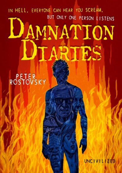 Damnation Diaries, Peter Rostovsky - Paperback - 9781941250549