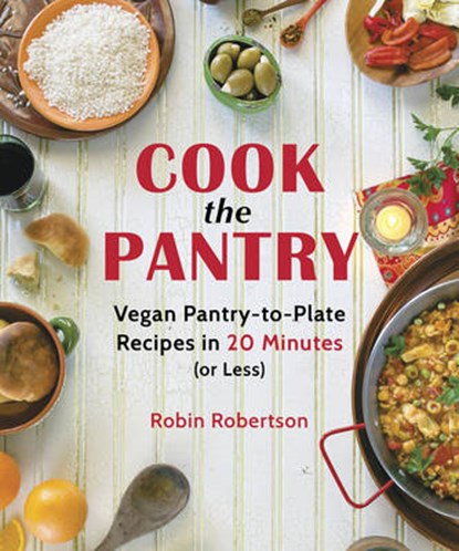 Cook the Pantry, Robin Robertson - Paperback - 9781941252185