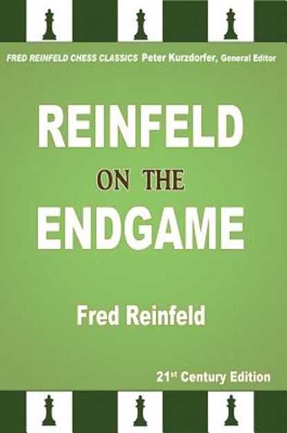 Reinfeld on the Endgame, Fred Reinfeld - Paperback - 9781941270554