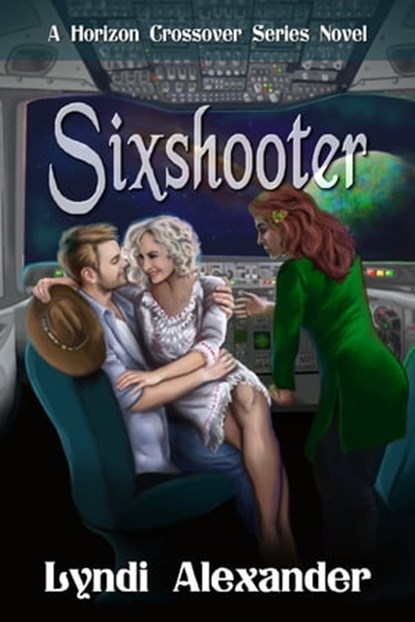 Sixshooter, Lyndi Alexander - Ebook - 9781941278949