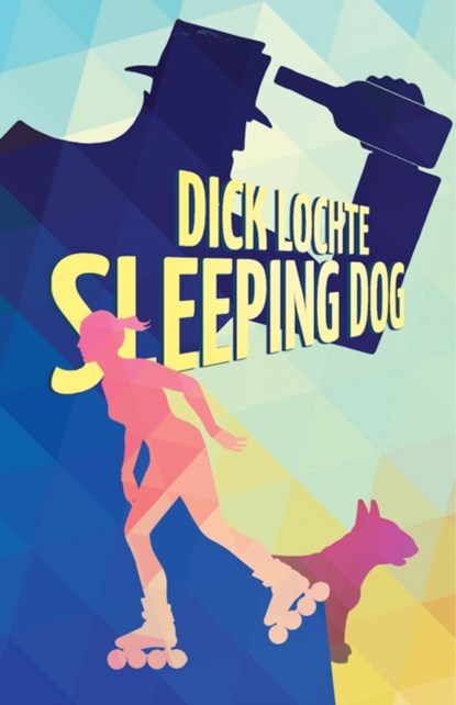 Sleeping Dog, Dick Lochte - Paperback - 9781941298091