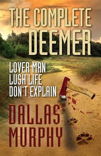 The Complete Deemer, Dallas Murphy - Paperback - 9781941298695
