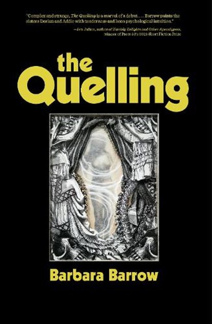 The Quelling, BARROW,  Barbara - Paperback - 9781941360187