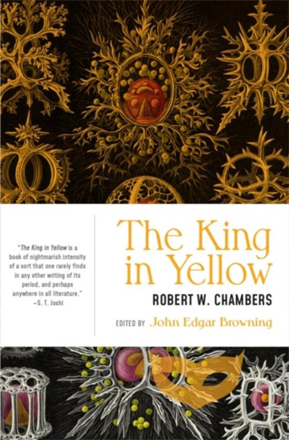 The King in Yellow, Robert W. Chambers - Paperback - 9781941360392