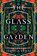 The Glass Garden, Jessica Levai - Paperback - 9781941360873