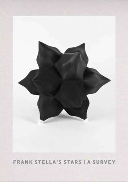 Frank Stella's Stars: A Survey, Frank Stella - Gebonden - 9781941366295