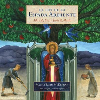 El Fin de la Espada Ardiente, Maura Roan McKeegan - Paperback - 9781941447215