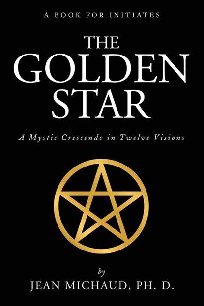 The Golden Star, Jean Michaud - Paperback - 9781941489604