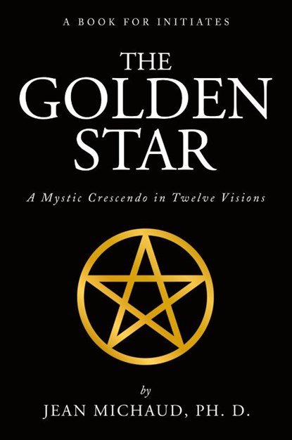 The Golden Star, Jean Michaud - Paperback - 9781941489604