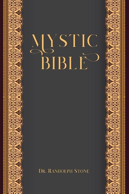Mystic Bible, Dr Randolph Stone - Paperback - 9781941489611