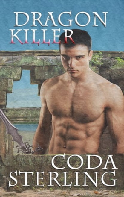 Dragon Killer, Coda Sterling - Ebook - 9781941502969