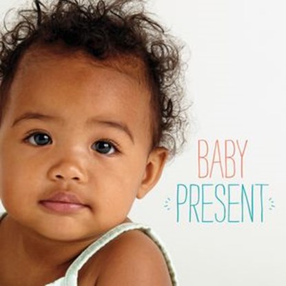 Baby Present, Rachel Neumann - Ebook - 9781941529270