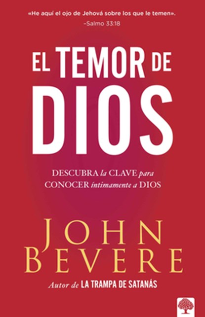 El Temor de Dios / The Fear of the Lord, John Bevere - Paperback - 9781941538753