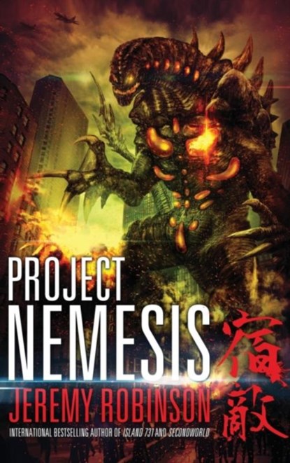 Project Nemesis (a Kaiju Thriller), Jeremy Robinson - Gebonden - 9781941539286