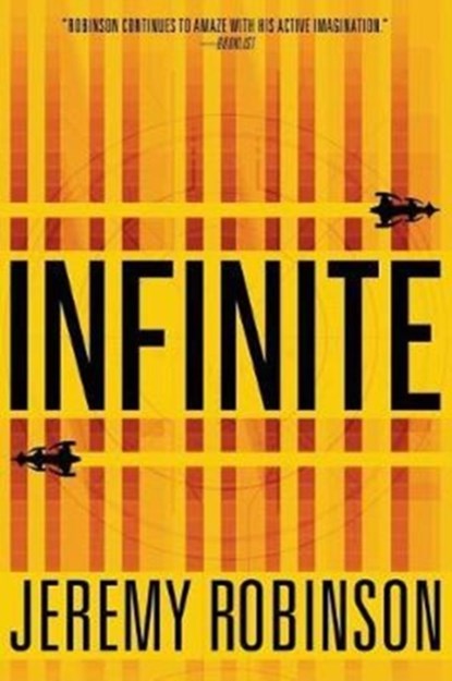 Infinite, Jeremy Robinson - Paperback - 9781941539330