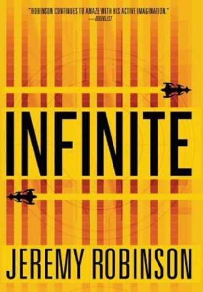 Infinite, Jeremy Robinson - Gebonden - 9781941539347