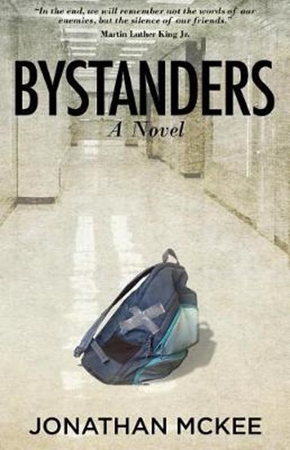 Bystanders, MCKEE,  Jonathan - Paperback - 9781941555385
