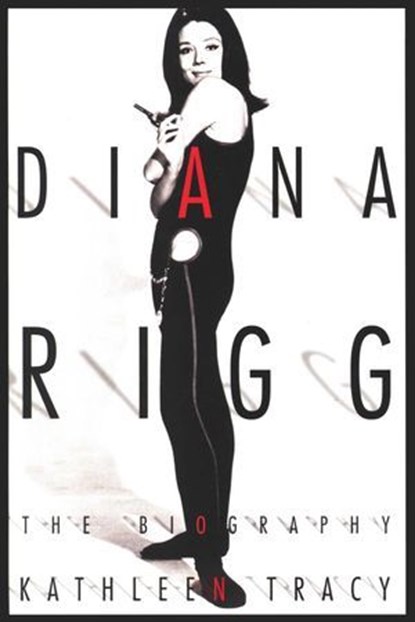Diana Rigg, Kathleen Tracy - Ebook - 9781941631379
