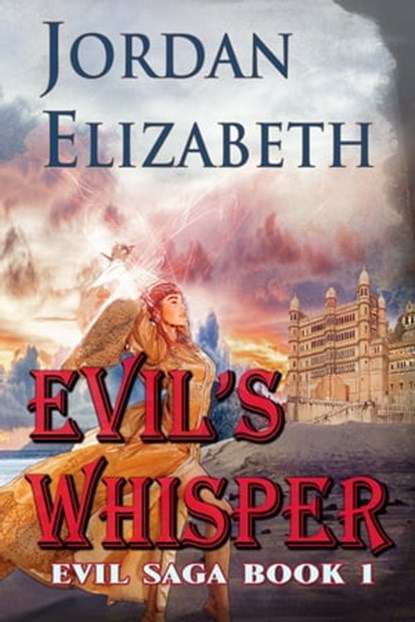 Evil's Whisper, Jordan Elizabeth - Ebook - 9781941637777