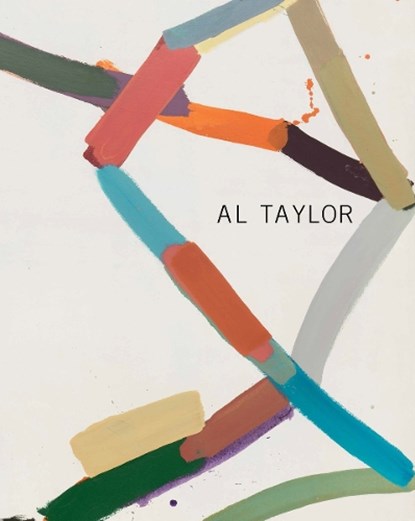 Al Taylor: Early Paintings 1971-1980, Al Taylor - Gebonden - 9781941701584