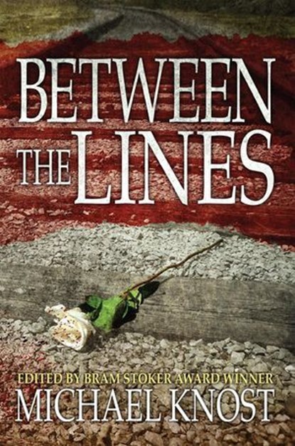 Between the Lines, Michael Knost - Ebook - 9781941706534