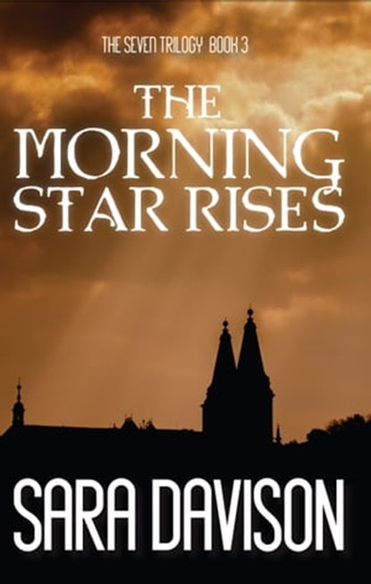 The Morning Star Rises, Sara Davison - Ebook - 9781941720240