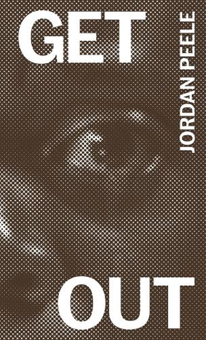 Get out, Jordan Peele - Paperback - 9781941753286