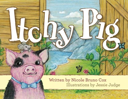 Itchy Pig, Nicole Bruno Cox - Gebonden - 9781941758571