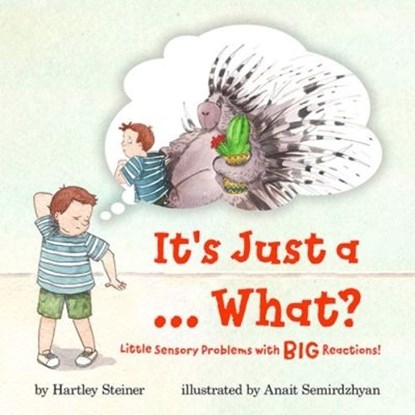 It's Just a... What?, Hartley Steiner - Paperback - 9781941765746