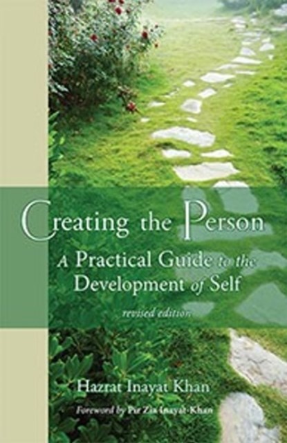 Creating the Person, Hazrat Inayat Khan - Paperback - 9781941810002