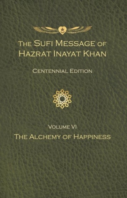 The Sufi Message of Hazrat Inayat Khan Vol. 6 Centennial Edition, Hazrat Inayat Khan - Gebonden - 9781941810491