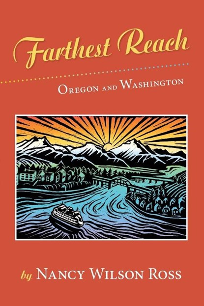 Farthest Reach, Nancy Wilson Ross - Paperback - 9781941821435