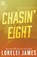 Chasin' Eight, Lorelei James - Paperback - 9781941869444
