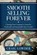 Smooth Selling Forever, Craig Lowder - Gebonden - 9781941870556