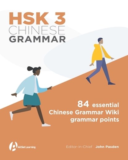 HSK 3 Chinese Grammar, David Moser - Paperback - 9781941875476