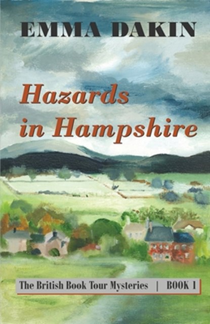 Hazards in Hampshire, Emma Dakin - Paperback - 9781941890608