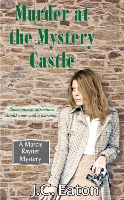 Murder at the Mystery Castle, J C Eaton - Paperback - 9781941890691