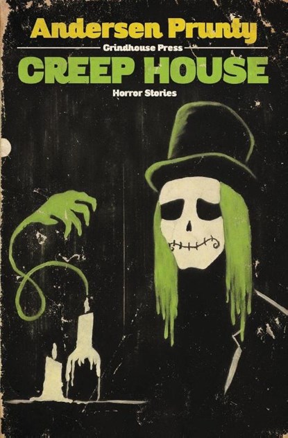 Creep House, Andersen Prunty - Paperback - 9781941918012