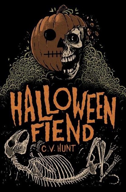 Halloween Fiend, C V Hunt - Paperback - 9781941918432