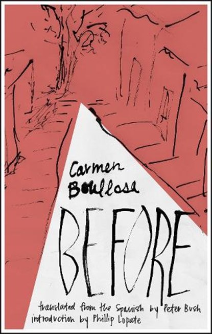 Before, Carmen Boullosa - Paperback - 9781941920282