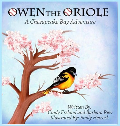 Owen the Oriole, Cindy Freland ; Barbara Rew - Gebonden - 9781941927731