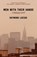 Men with Their Hands, Raymond Luczak - Paperback - 9781941960189