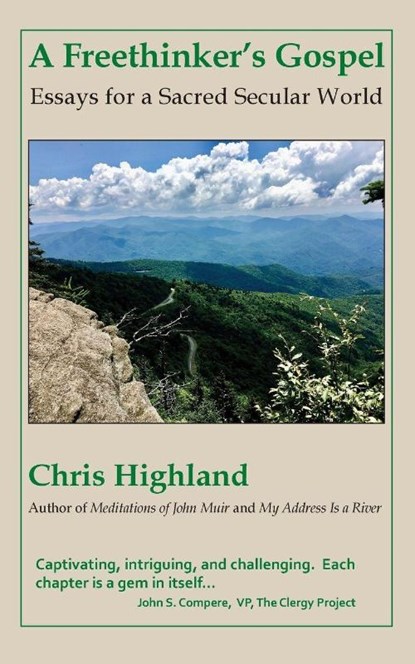 A Freethinker's Gospel, Chris Highland - Paperback - 9781942016397