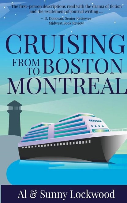 Cruising From Boston to Montreal, Sunny Lockwood - Paperback - 9781942016571