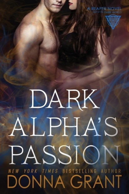 Dark Alpha's Passion, Donna Grant - Paperback - 9781942017868