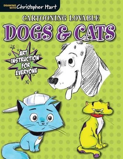 Cartooning Lovable Dogs & Cats, C Hart - Paperback - 9781942021131