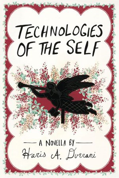 Technologies of the Self, Haris A. Durrani - Ebook - 9781942083191