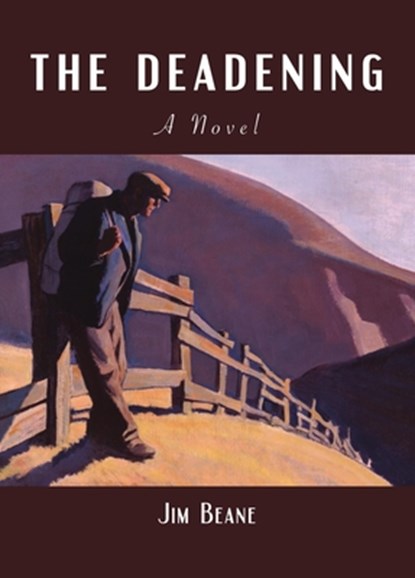 The Deadening, Jim Beane - Paperback - 9781942134947