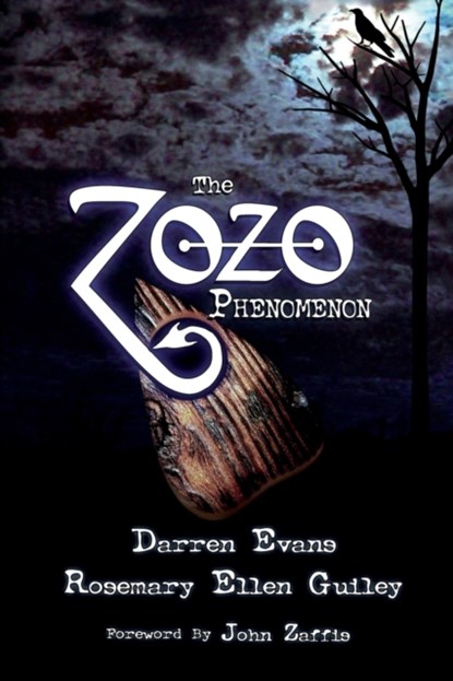 The Zozo Phenomenon, Darren Evans ; Rosemary Ellen Guiley - Paperback - 9781942157113